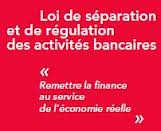 Projet de loi portant séparation et régulation des activités bancaires